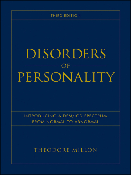 Title details for Disorders of Personality by Theodore Millon - Wait list